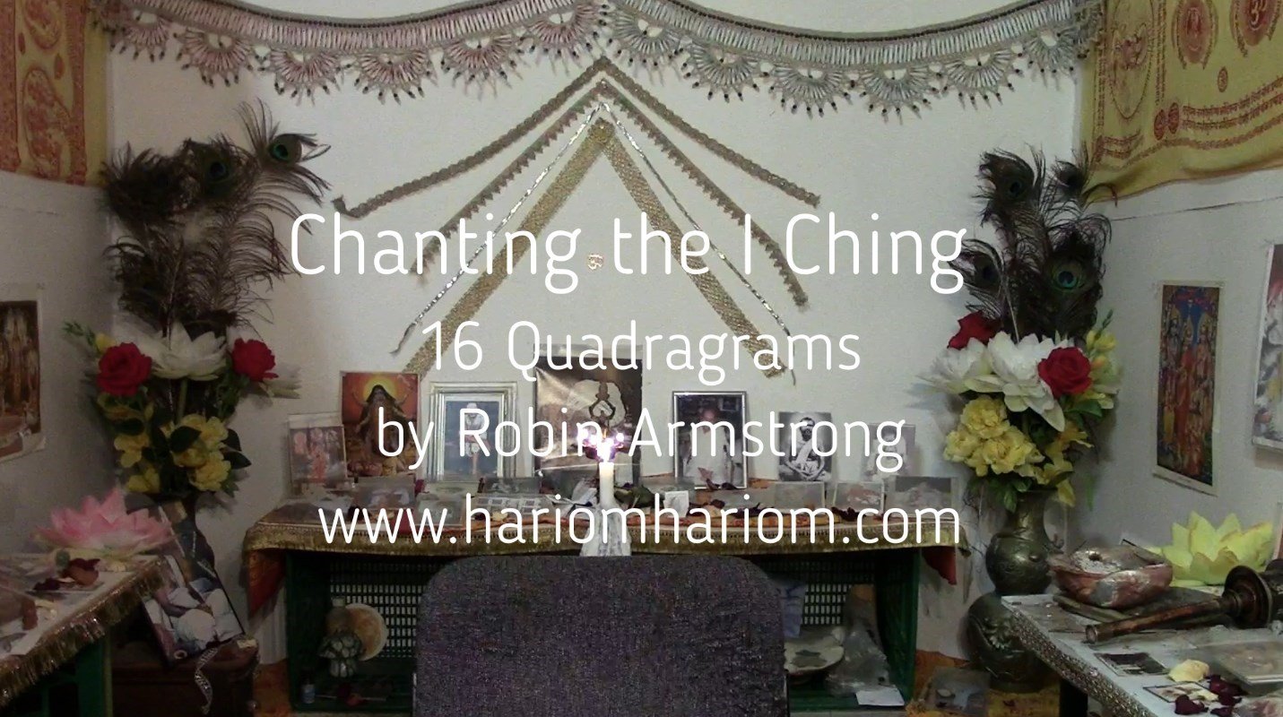 Chanting The I Ching - Sixteen Quagragrams-intro
