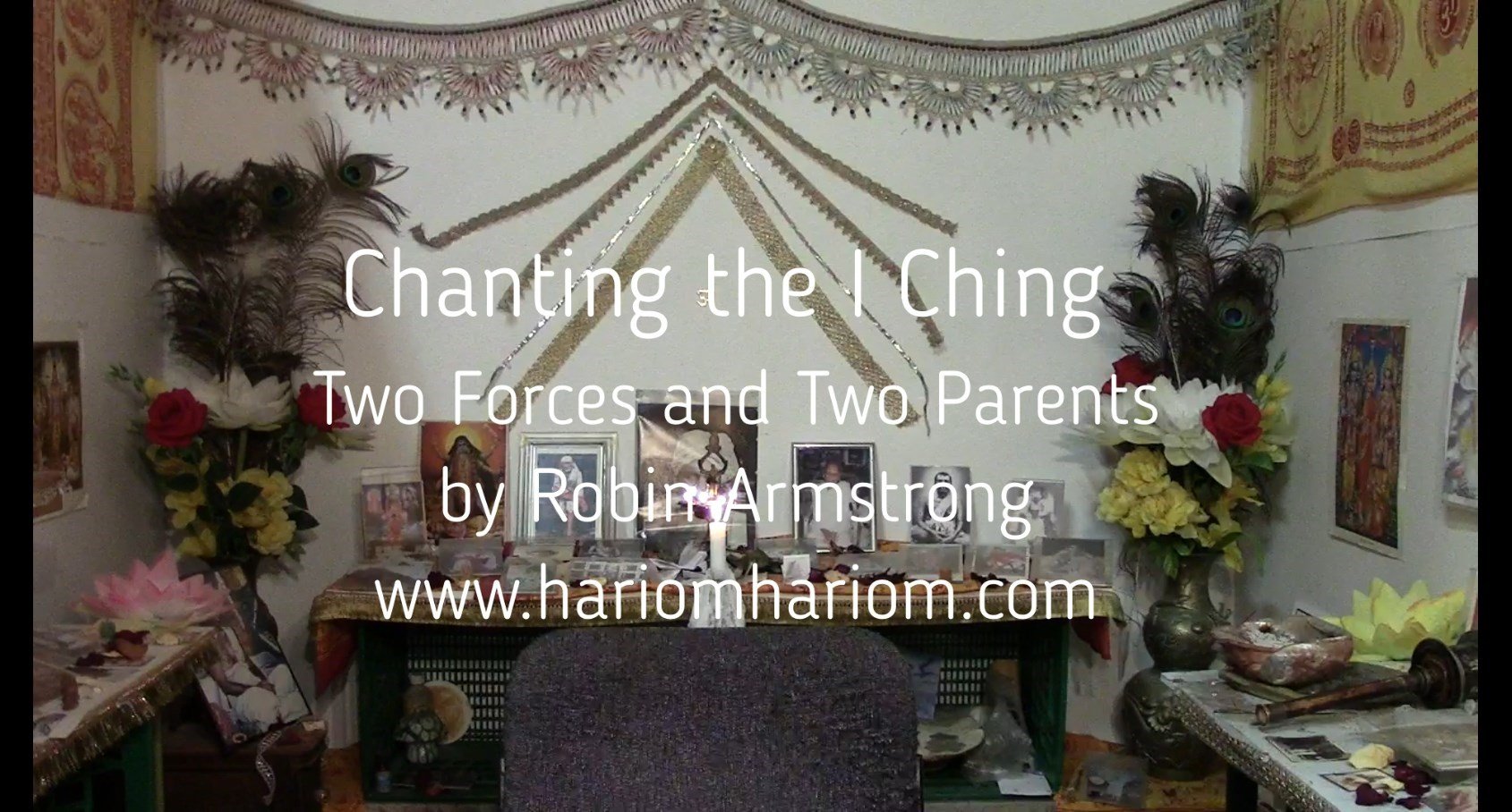 Chanting The I Ching - Two Forces And Two Parents-intro